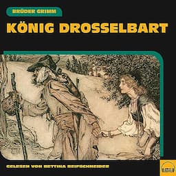 K&ouml;nig Drosselbart