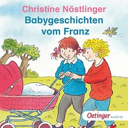 Babygeschichten vom Franz