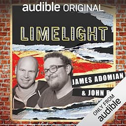 Ep. 21: Just Words With James Adomian and John Roy (Limelight)