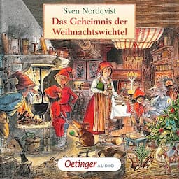 Das Geheimnis der Weihnachtswichtel