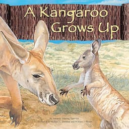 A Kangaroo Grows Up