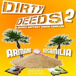 Dirty Deeds 2