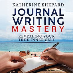 Journal Writing Mastery