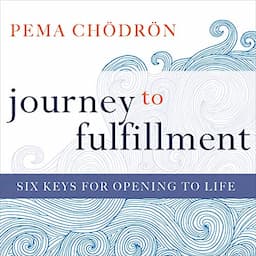 Journey to Fulfillment