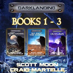 Darklanding Omnibus Books 01-03: Assignment Darklanding, Ike Shot the Sheriff, &amp; Outlaws