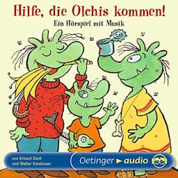 Hilfe, die Olchis kommen