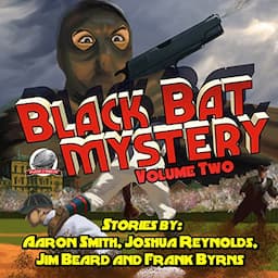 Black Bat Mysteries, Volume 2