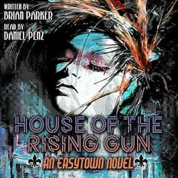 House of the Rising Gun