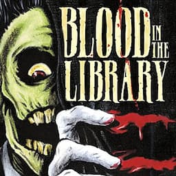 Blood in the Library