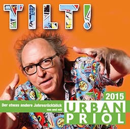 Tilt! 2015 - Der Jahresr&uuml;ckblick