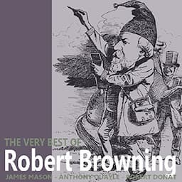 The Very Best of Robert Browning