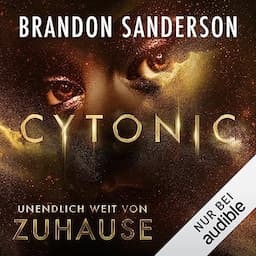 Cytonic - Unendlich weit von Zuhause