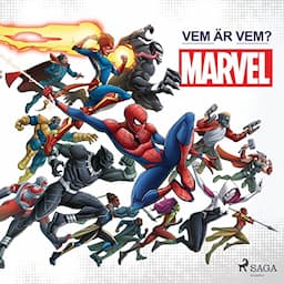 Marvel - Vem &auml;r vem?