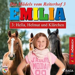 Hella, Helmut und Kl&auml;rchen