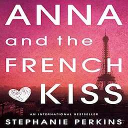 Anna and the French Kiss