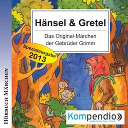 H&auml;nsel &amp; Gretel