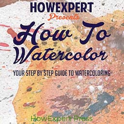 How to Watercolor