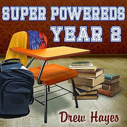 Super Powereds: Year 2