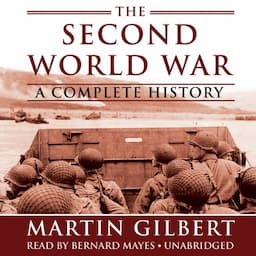 The Second World War: A Complete History