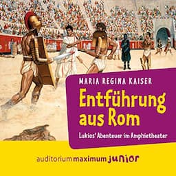 Entf&uuml;hrung aus Rom