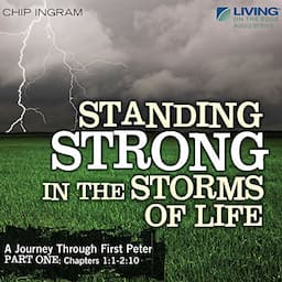 Standing Strong in the Storms of Life