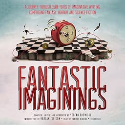 Fantastic Imaginings