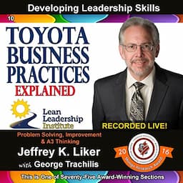 Toyota Business Practices Explained - Module 2, Section 3