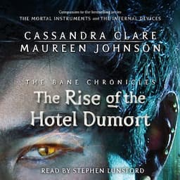 The Rise of the Hotel Dumort