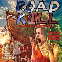 Road Kill: Texas Horror by Texas Writers Vol.4