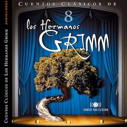 Cuentos de los Hermanos Grimm Vol.8