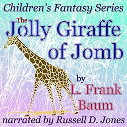 The Jolly Giraffe of Jomb