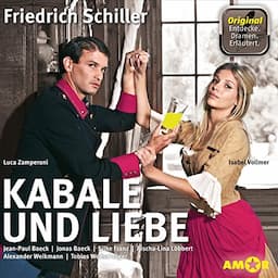 Kabale und Liebe - Die wichtigsten Szenen im Original