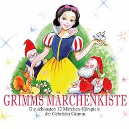 Grimms M&auml;rchenkiste