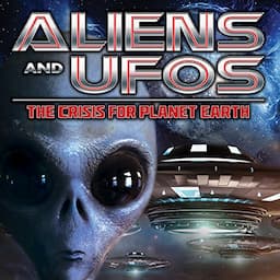 Aliens and UFOs