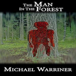 The Man in the Forest