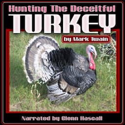 Hunting the Deceitful Turkey