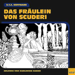 Das Fr&auml;ulein von Scuderi