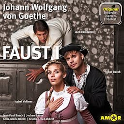 Faust I - Die wichtigsten Szenen im Original