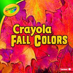 Crayola &reg; Fall Colors