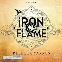 Iron Flame (French Edition)