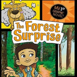 The Forest Surprise