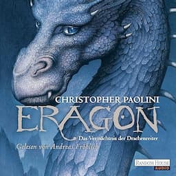 Eragon - Das Verm&auml;chtnis der Drachenreiter