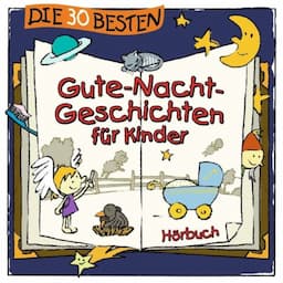 Die 30 besten Gute-Nacht-Geschichten f&uuml;r Kinder 1