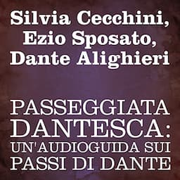 Passeggiata Dantesca [Dante's Walk]