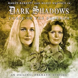 Dark Shadows - Curse of the Pharaoh