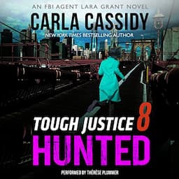 Tough Justice: Hunted (Part 8 of 8)