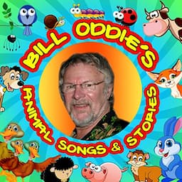 Bill Oddie's Animal Songs &amp; Stories