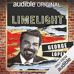 Ep. 10: Buyer Beware with George Lopez (Limelight)