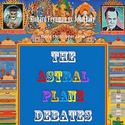 The Astral Plane Debates