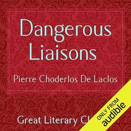 Dangerous Liaisons